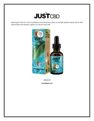 Cbd Oil Uk | Justcbdstore.uk