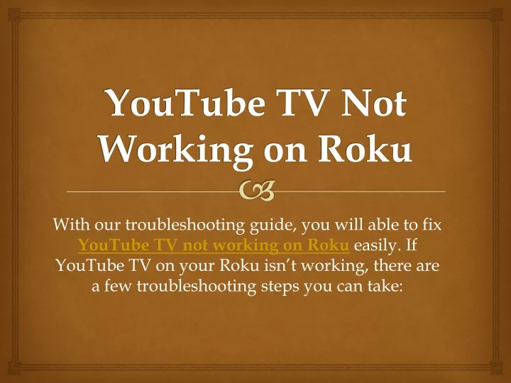 youtube tv not working on roku