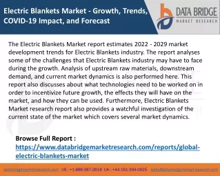 Electric Blankets Market - Growth, Trends, COVID-19 Impact, and Forecast