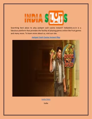 Jackpot Cash Casino Instant Play  Indiaslots.co.in