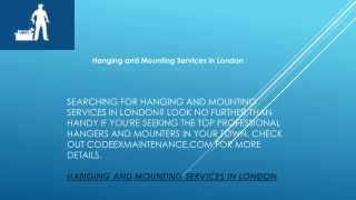 hanging and mounting services in london