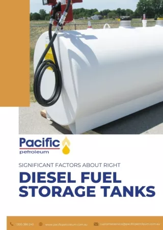 Pacific Petroleum Significant Factors About Right Diesel Fuel Storage Tanks