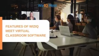 Features Of WizIQ Meet Virtual Classroom Software