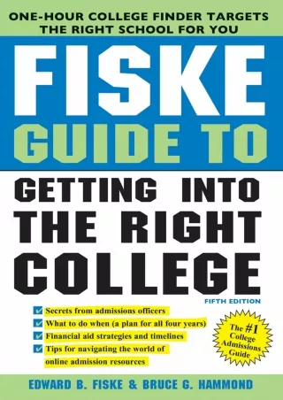 DOWNLOAD Fiske Guide to Getting Into the Right College