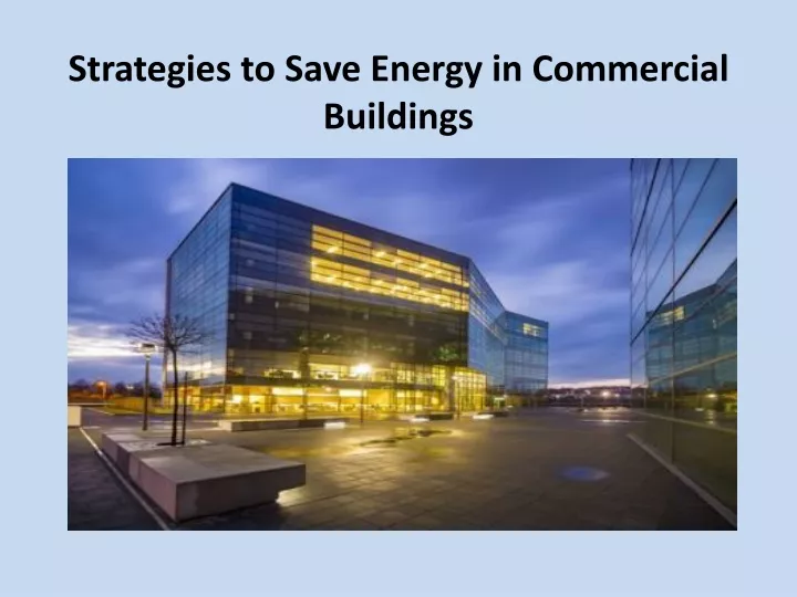 strategies to save energy in commercial buildings