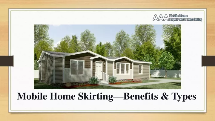 mobile home skirting benefits types