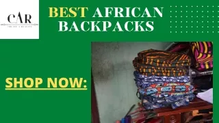 Buy Best African backpacks  | Create A Reality