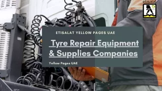 List of Tyre Repair Equipment & Supplies Companies in UAE