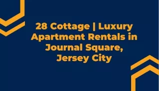 28 Cottage  Luxury Apartment Rentals in Journal Square, Jersey City