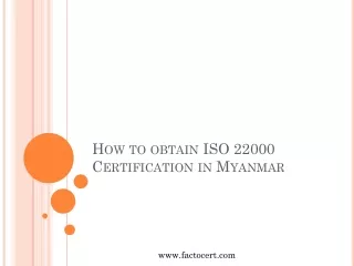 How to obtain ISO 22000 Certification in Myanmar