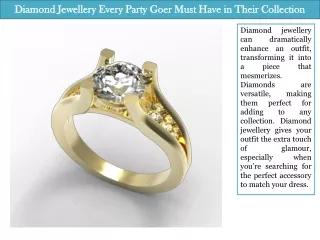 Diamond Jewellery Every Party Goer Must Have in Their Collection