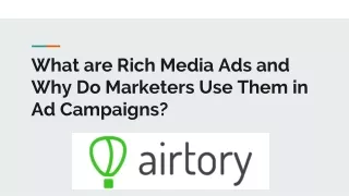What are Rich Media Ads and Why Do Marketers Use Them in Ad Campaigns
