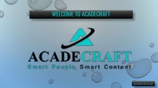 welcome to acadecraft
