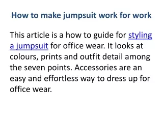 How to make jumpsuit work for work