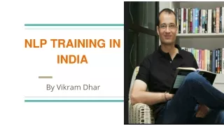 NLP TRAINING IN INDIA (VIKRAM DHAR)