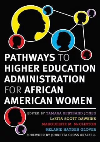 READING Pathways to Higher Education Administration for African American Women