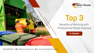 Top 3 Benefits of Working with Professional Waste Disposal in Epsom