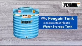 Why Penguin Tank Is India's Best Plastic Water Storage Tank