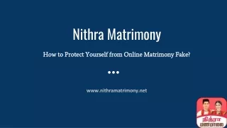 How to Protect Yourself From Online fake matrimony sites?