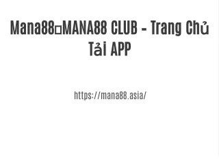 mana88 mana88 club trang ch t i app