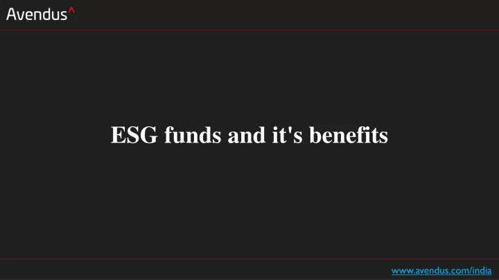 esg funds and it s benefits