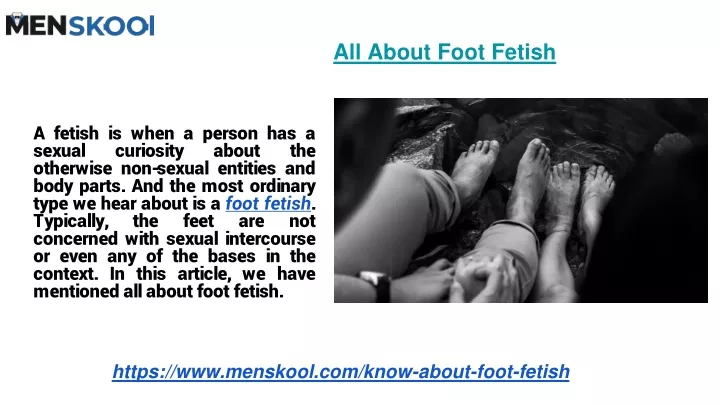 all about foot fetish
