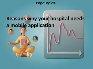 Reasons why your hospital needs a mobile application