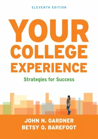 DOWNLOAD Your College Experience Strategies for Success