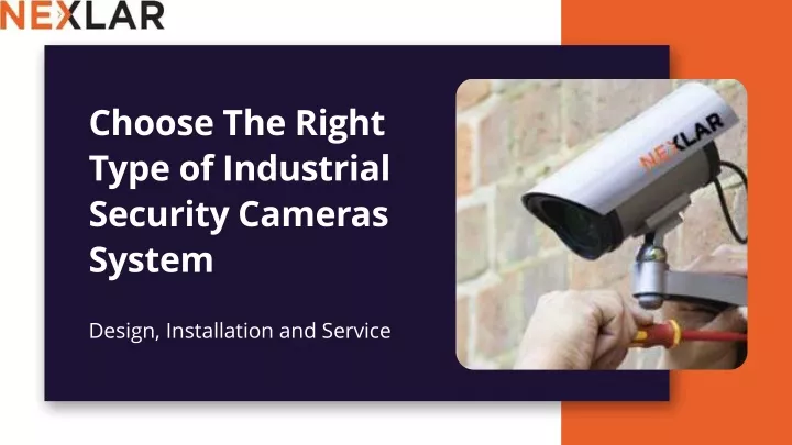 choose the right type of industrial security