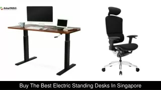Buy The Best Electric Standing Desks In Singapore
