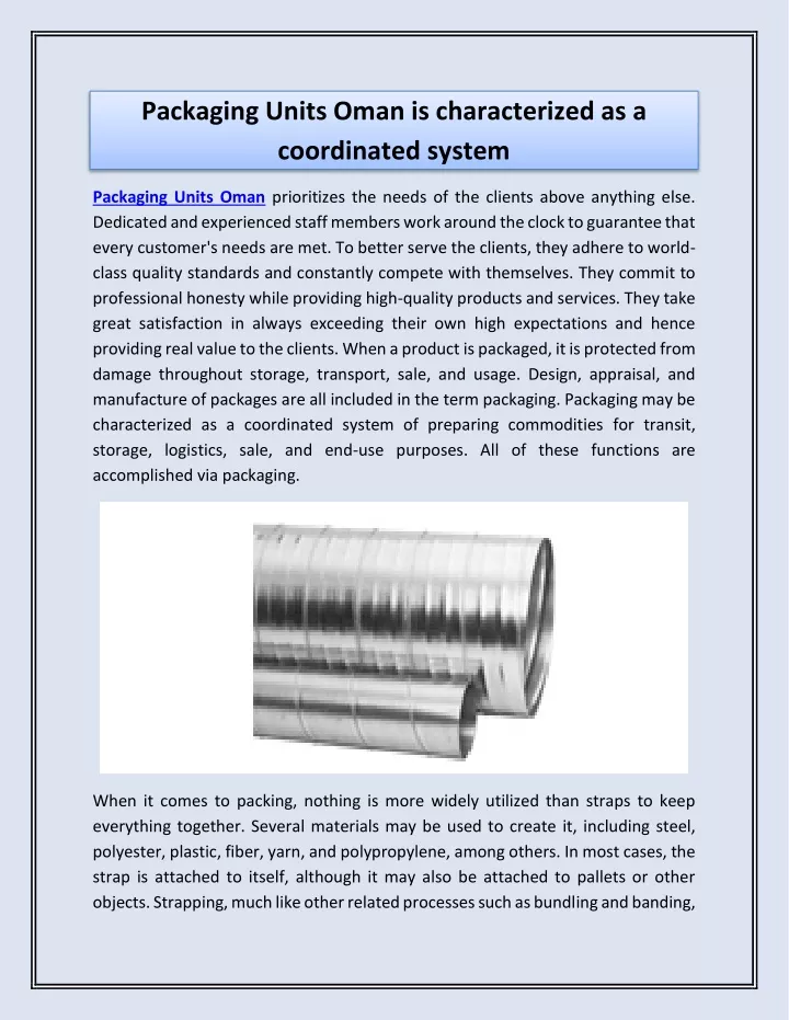 packaging units oman is characterized