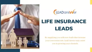 Some Proven Techniques for Creating Life Insurance Leads