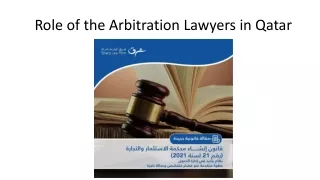 Role of the Arbitration Lawyers in Qatar