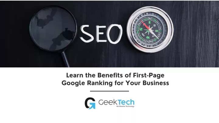 learn the benefits of first page google ranking