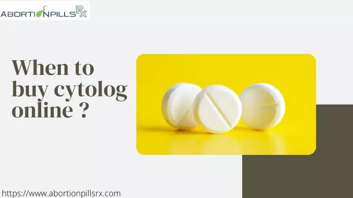 when to buy cytolog online