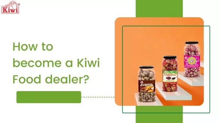 how to become a kiwi food dealer