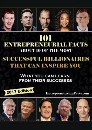 EBOOK 101 Entrepreneurial Facts About 10 of The Most Successful BILLIONAIRES