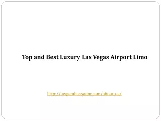 Top and Best Luxury Las Vegas Airport Limo