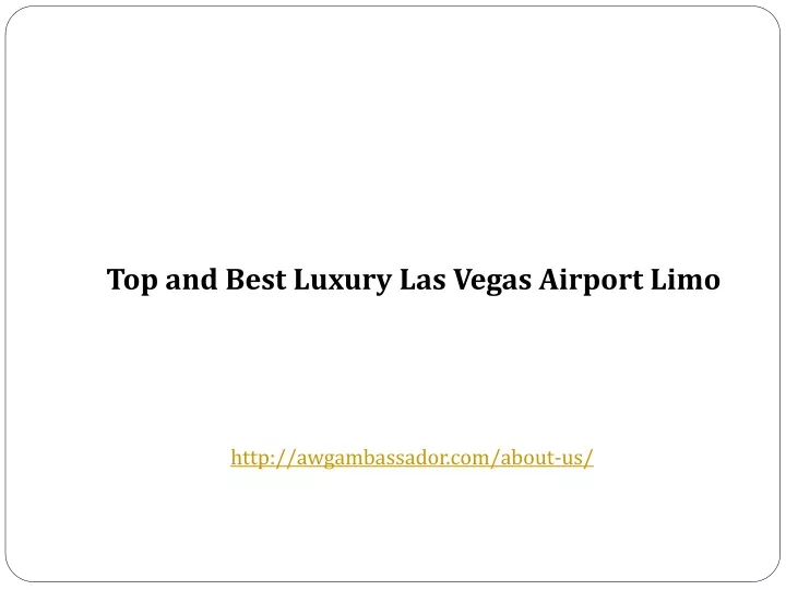 top and best luxury las vegas airport limo