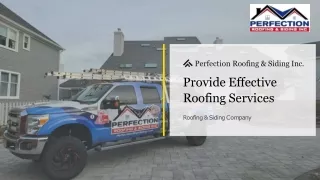 Roofing Company Ocean County |Perfection Roofing & Siding Inc.