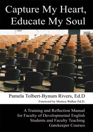 DOWNLOAD Capture My Heart Educate My Soul A Training and Reflection Manual