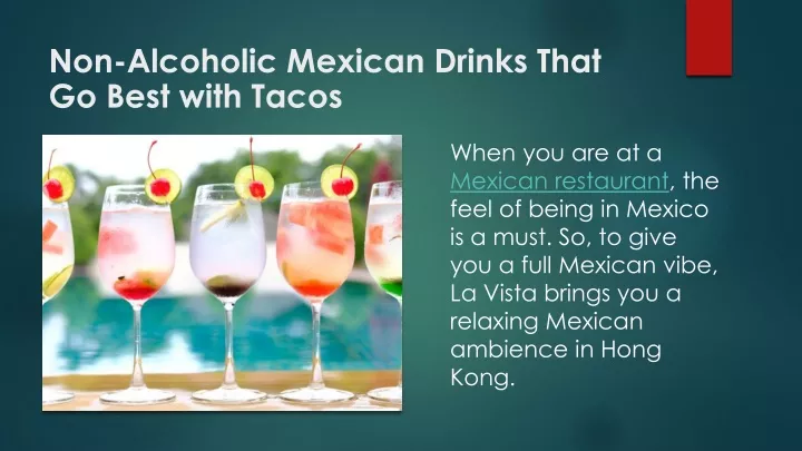 non alcoholic mexican drinks that go best with tacos