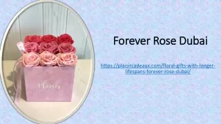 Forever Rose Dubai