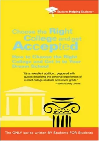 DOWNLOAD Choose the Right College and Get Accepted How to Choose the Right