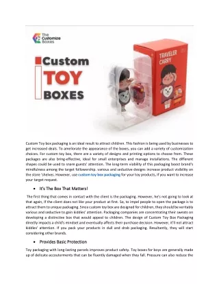custom toy box packaging is an ideal result