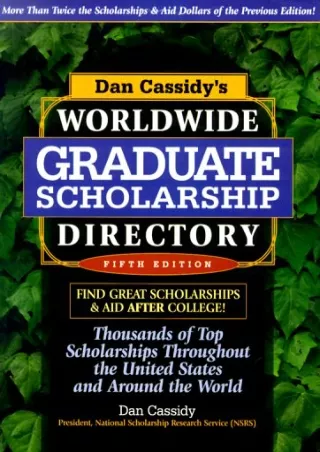 READING Dan Cassidy s Worldwide Graduate Scholarship Directory Thousands of