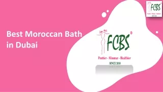 Best Moroccan Bath Services in Dubai- FCBS