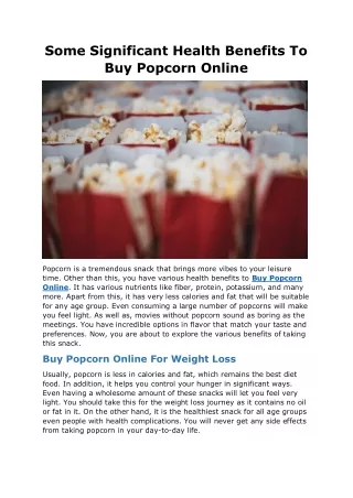 Some Significant Health Benefits To Buy Popcorn Online