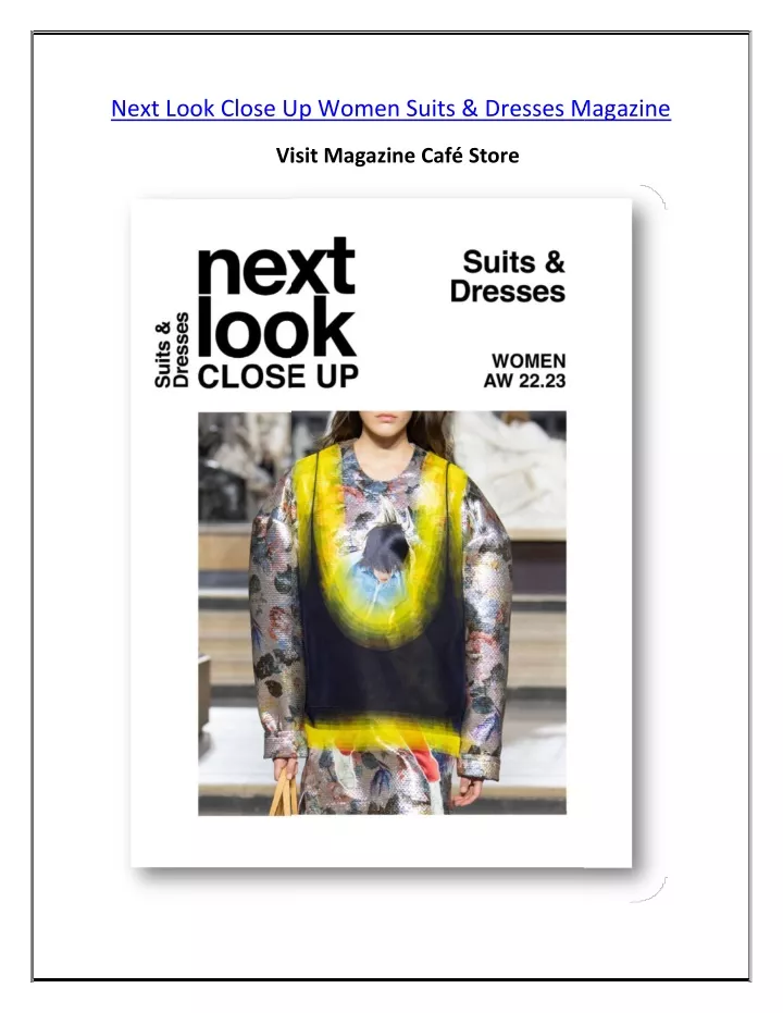 next look close up women suits dresses magazine