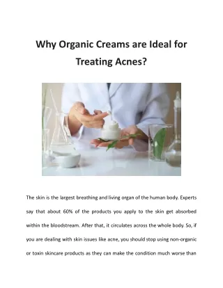 Why Organic Creams are Ideal for Treating Acnes